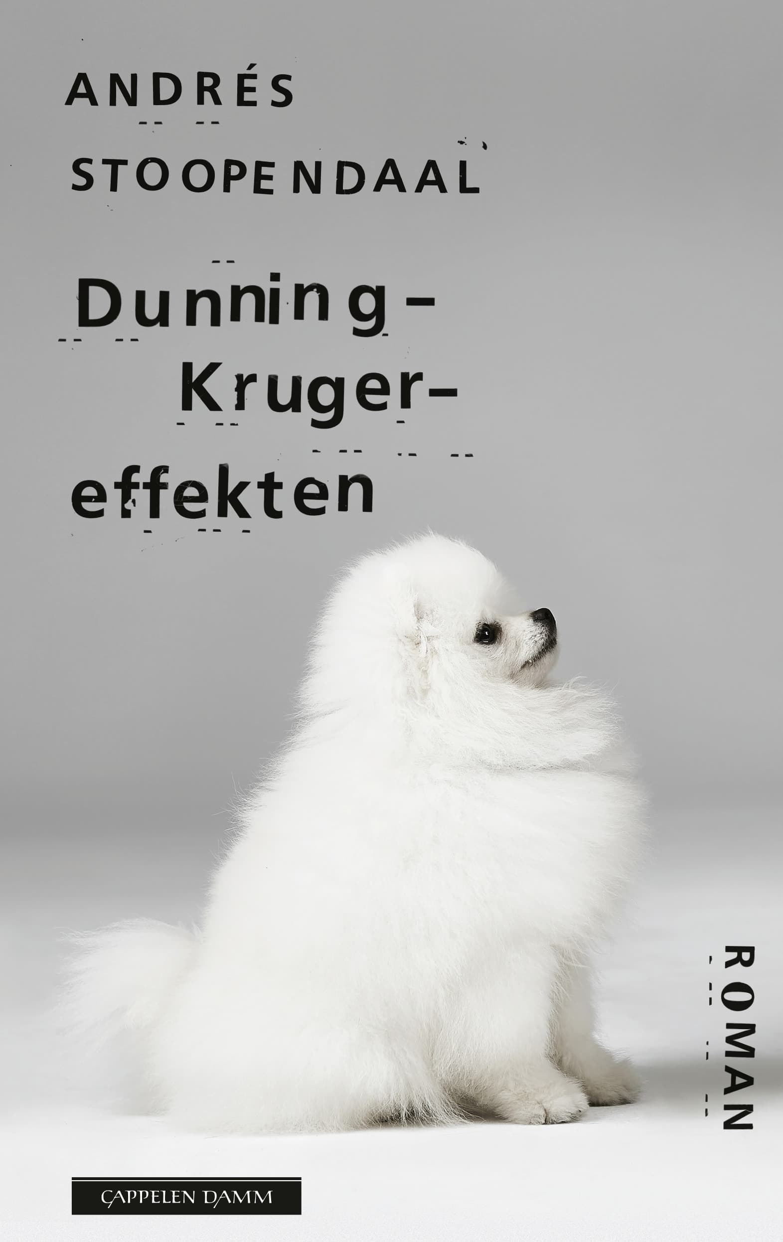 Omslag Dunning-Kruger-effekten av Andrés Stoopendaal (Innbundet)