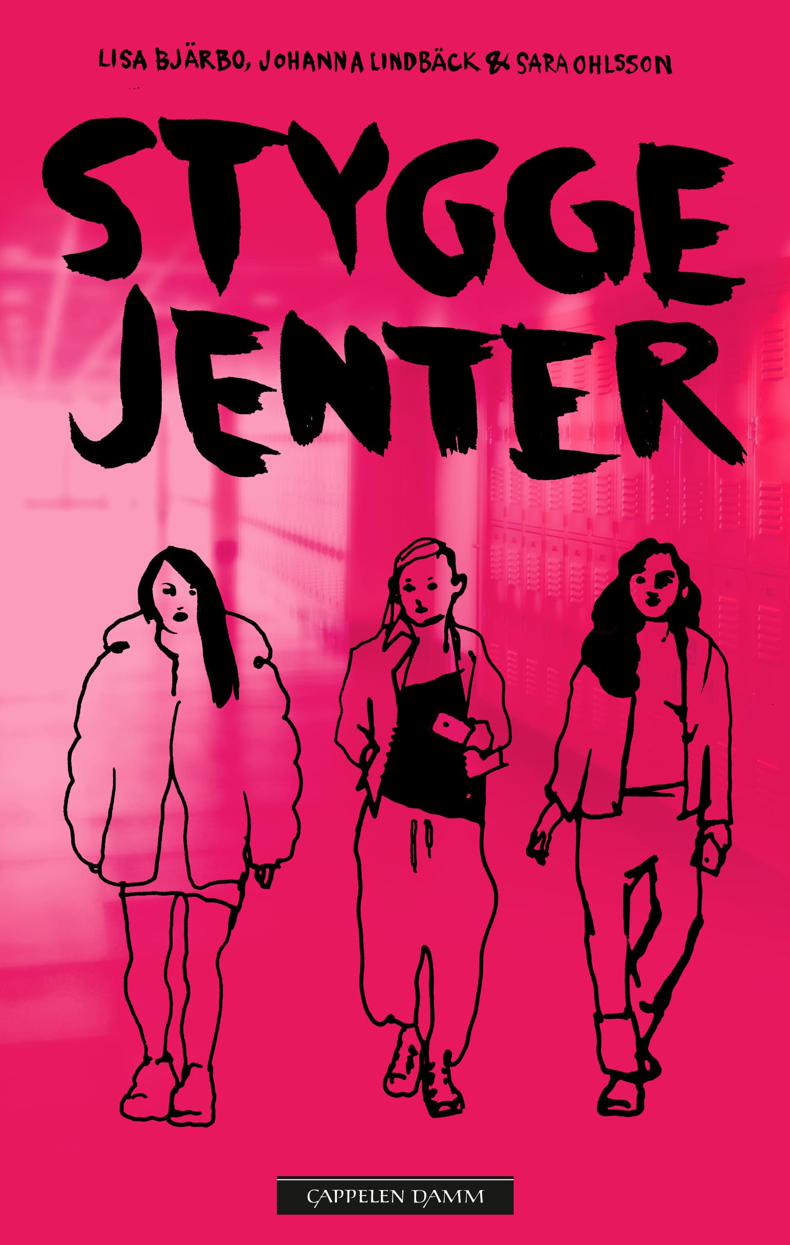 Omslag Stygge jenter av Lisa Bjärbo, Johanna Lindbäck og Sara Ohlsson (Heftet)