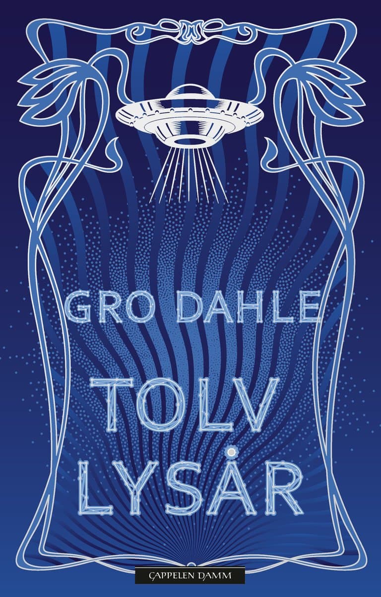 Omslag Tolv lysår av Gro Dahle (Ebok)