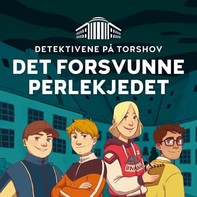 Detektivene på Torshov: Det forsvunne perlekjedet
