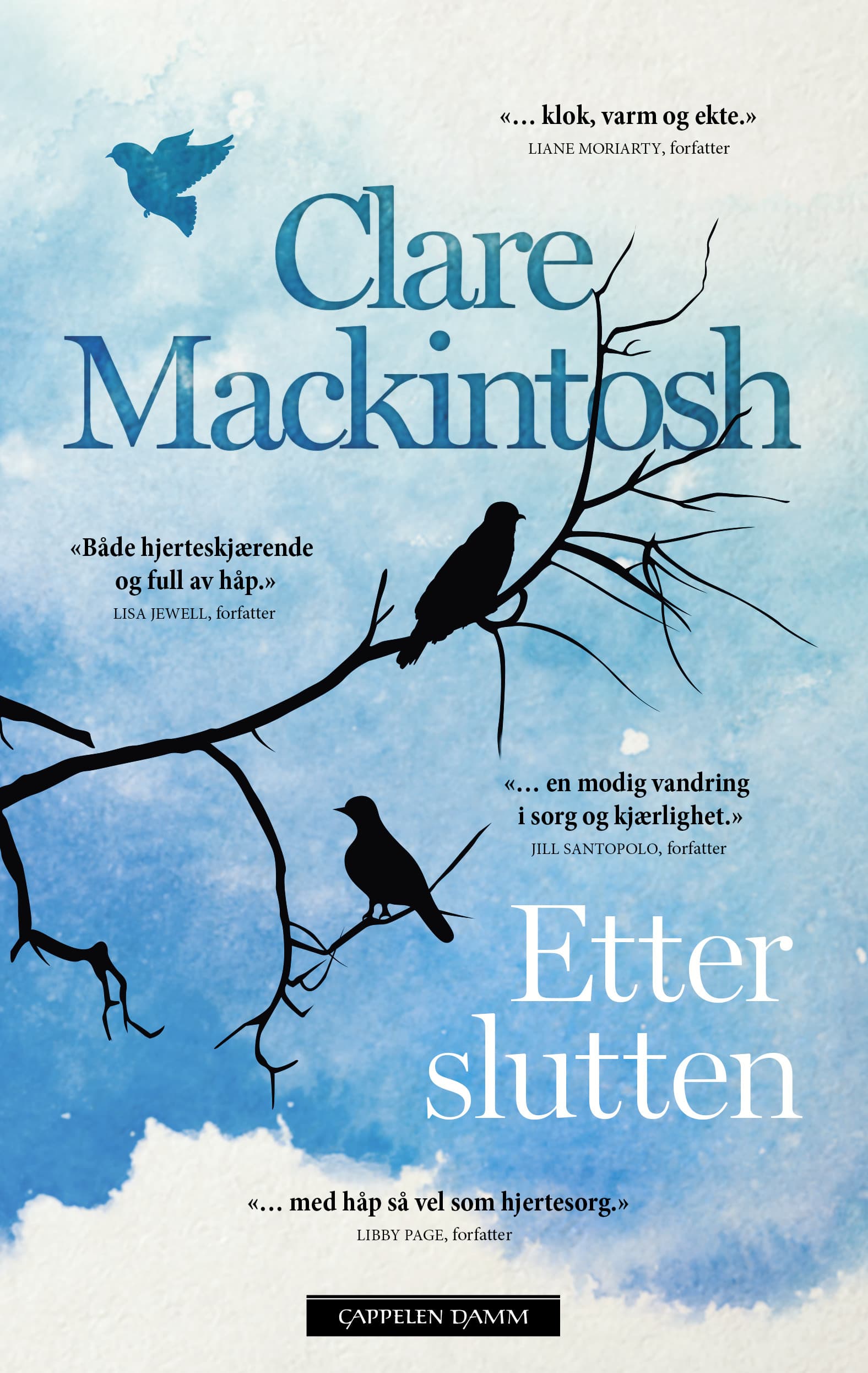 Omslag Etter slutten av Clare Mackintosh (Innbundet)