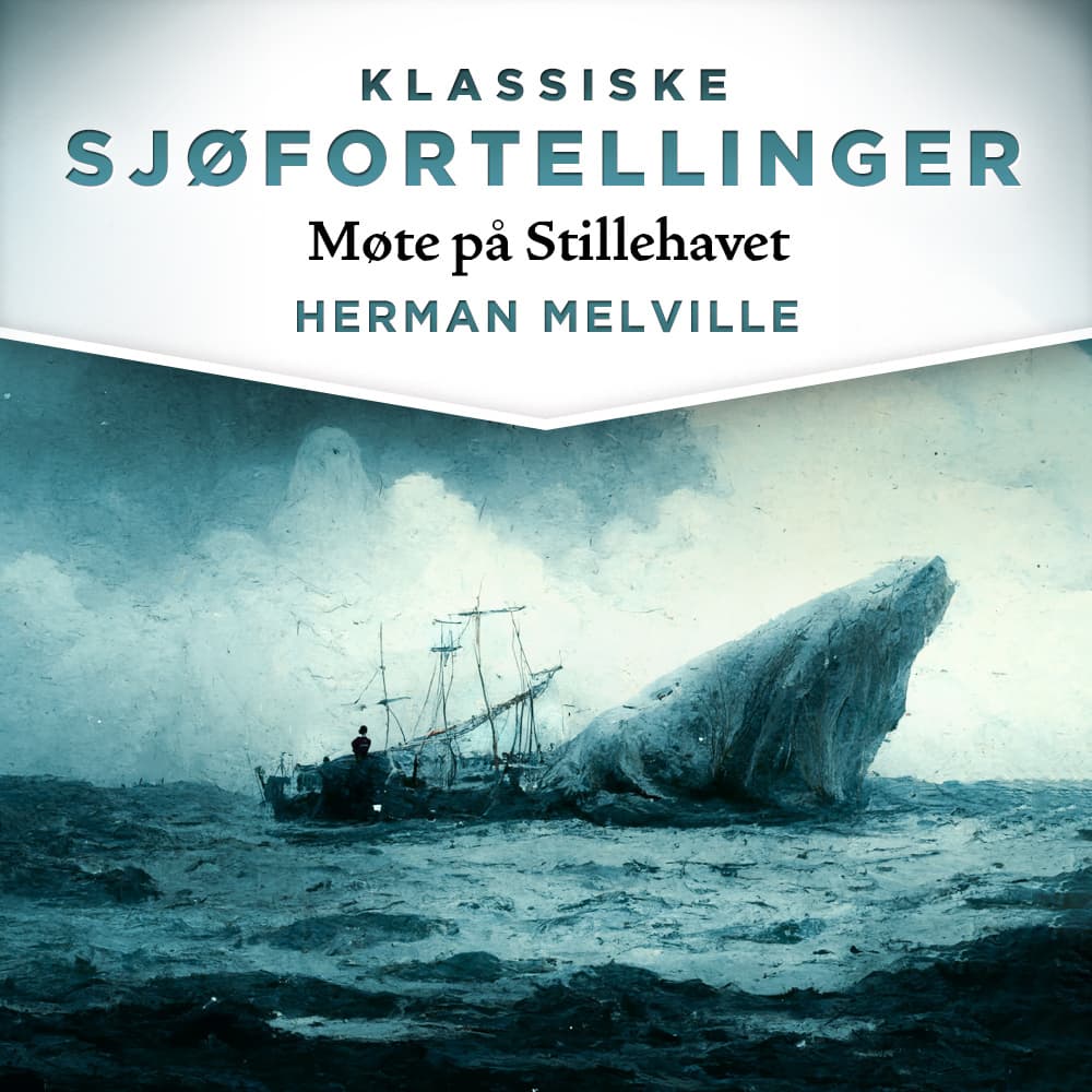 Omslag Møte på Stillehavet av Herman Melville (Lydbok)