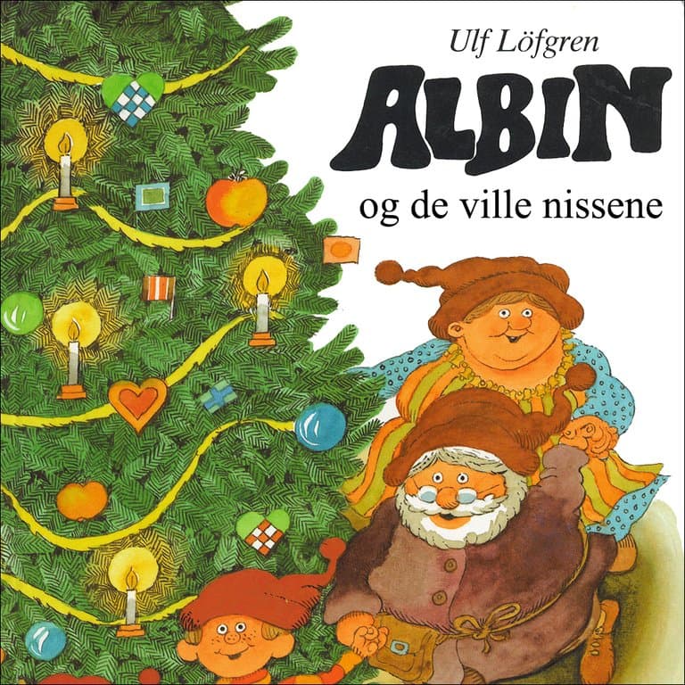Omslag Albin og de ville nissene av Ulf Löfgren (Lydbok)