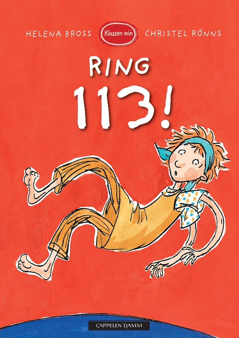 Omslag Klassen min - Ring 113! av Helena Bross (Innbundet)