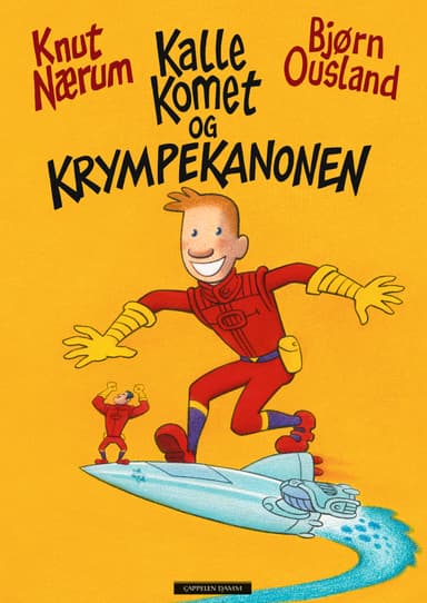 Kalle Komet og krympekanonen