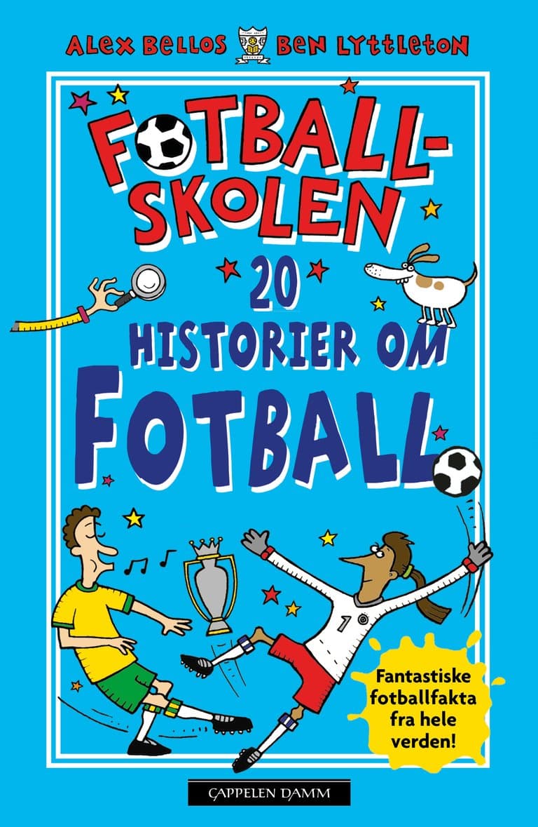 Omslag Fotballskolen - 20 historier om fotball av Alex Bellos og Ben Lyttleton (Innbundet)