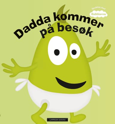 Babblarna - Dadda kommer på besøk
