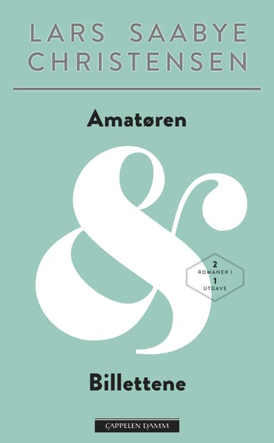 Amatøren & Billettene, 2 romaner i 1