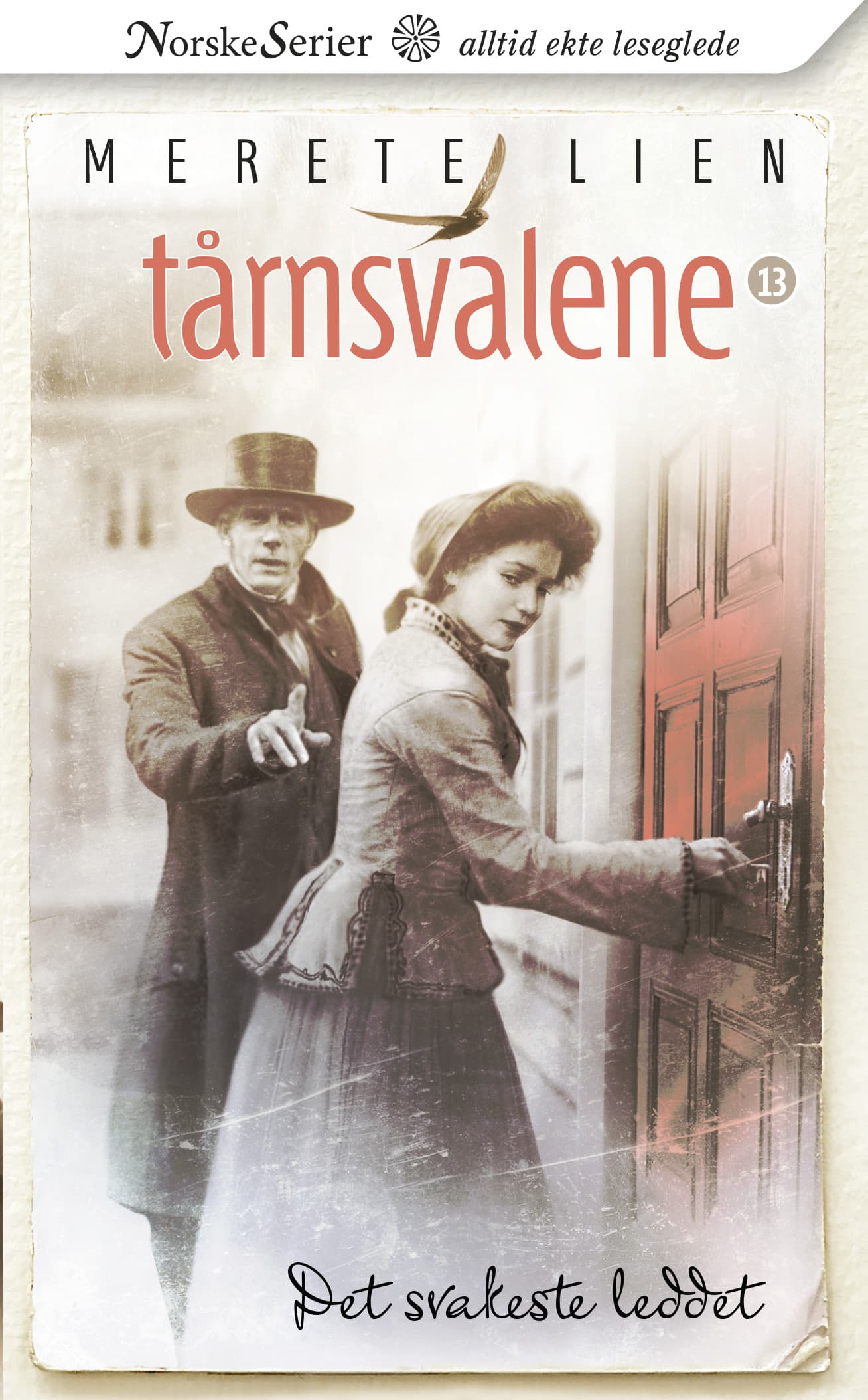 Omslag Det svakeste leddet av Merete Lien (Heftet)