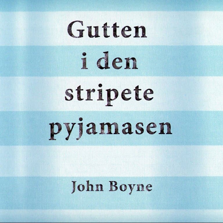 Omslag Gutten i den stripete pyjamasen av John Boyne (Lydbok)
