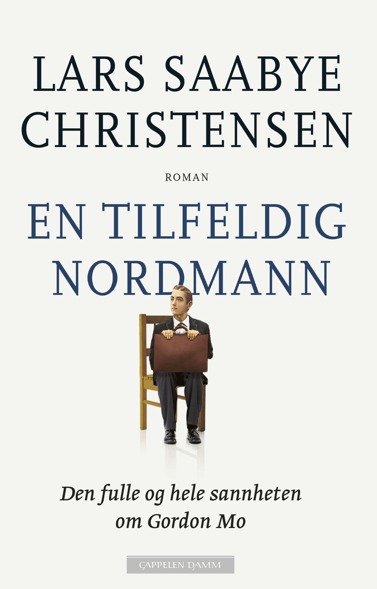Omslag En tilfeldig nordmann av Lars Saabye Christensen (Innbundet)