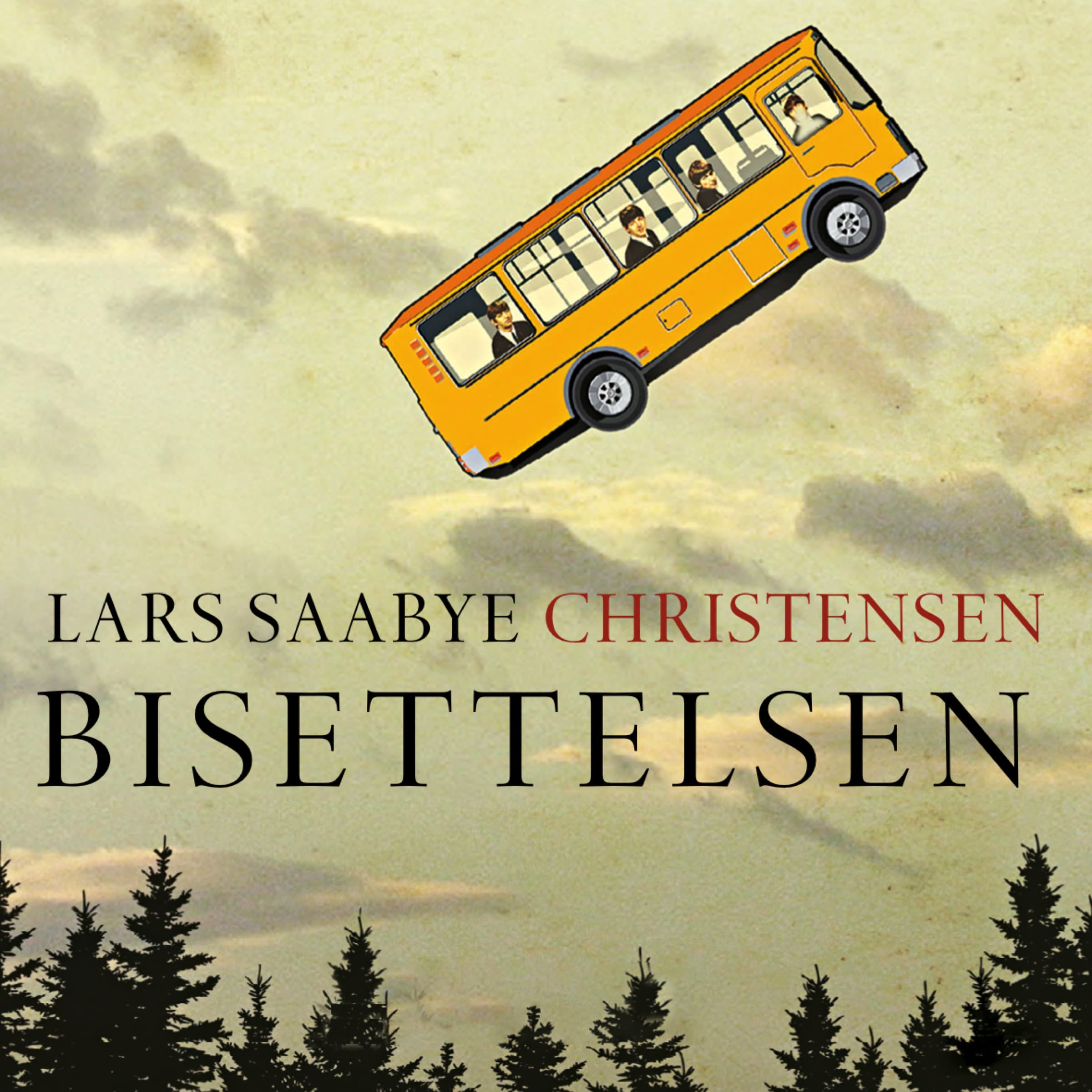 Omslag Bisettelsen av Lars Saabye Christensen (Lydbok)