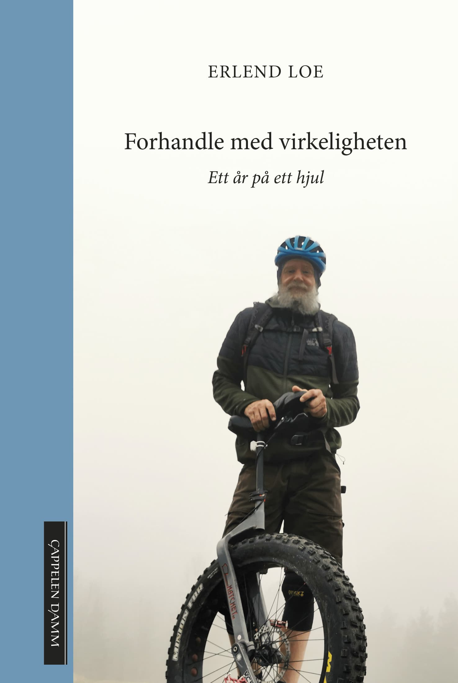Omslag Forhandle med virkeligheten av Erlend Loe (Innbundet)