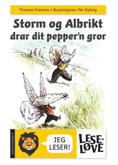 Leseløve - Storm og Albrikt drar dit pepper'n gror