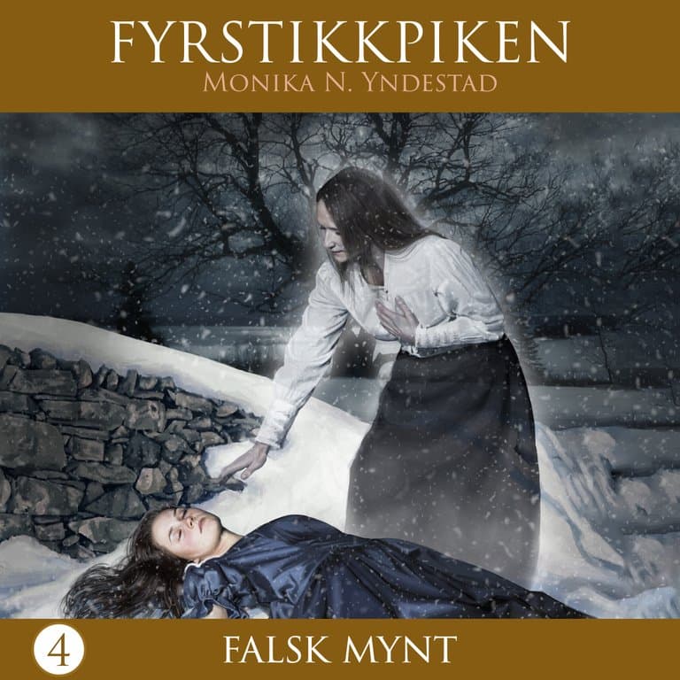Omslag Falsk mynt av Monika N. Yndestad (Lydbok)