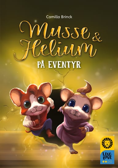 Omslag av "Leseløve nivå 2 - Musse og Helium på eventyr"