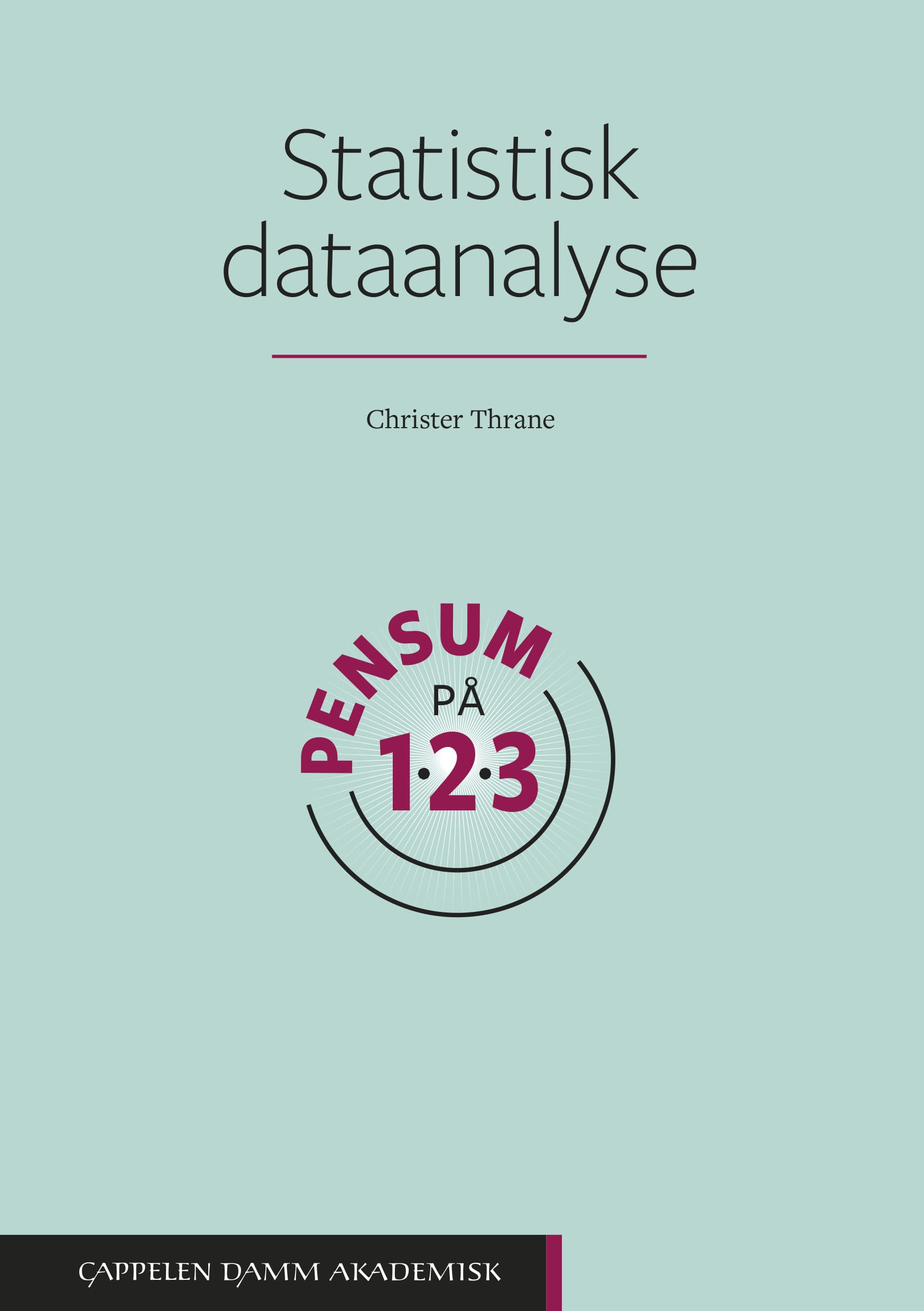 Omslag Statistisk dataanalyse på 1-2-3 av Christer Thrane (Ebok)