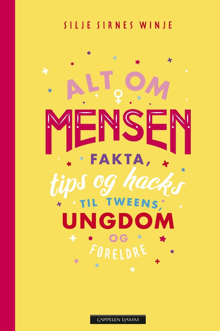 Omslag Alt om mensen av Silje Sirnes Winje (Innbundet)