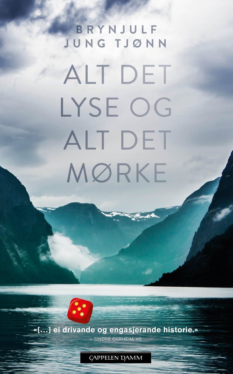 Omslag Alt det lyse og alt det mørke av Brynjulf Jung Tjønn (Ebok)