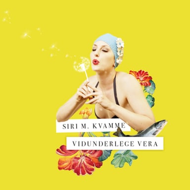Omslag av "Vidunderlege Vera"