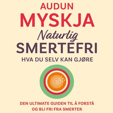 Omslag av "Naturlig smertefri - Hva du selv kan gjøre"