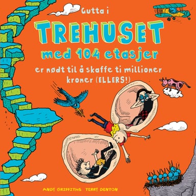 Omslag av "Gutta i trehuset med 104 etasjer"