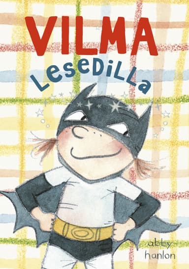 Vilma 3: Vilma lesedilla