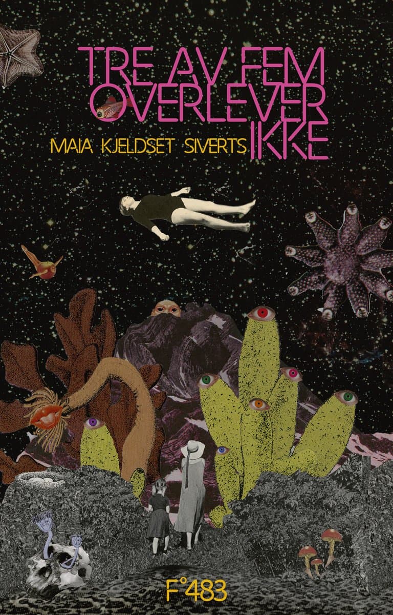 Omslag Tre av fem overlever ikke av Maia Kjeldset Siverts (Innbundet)