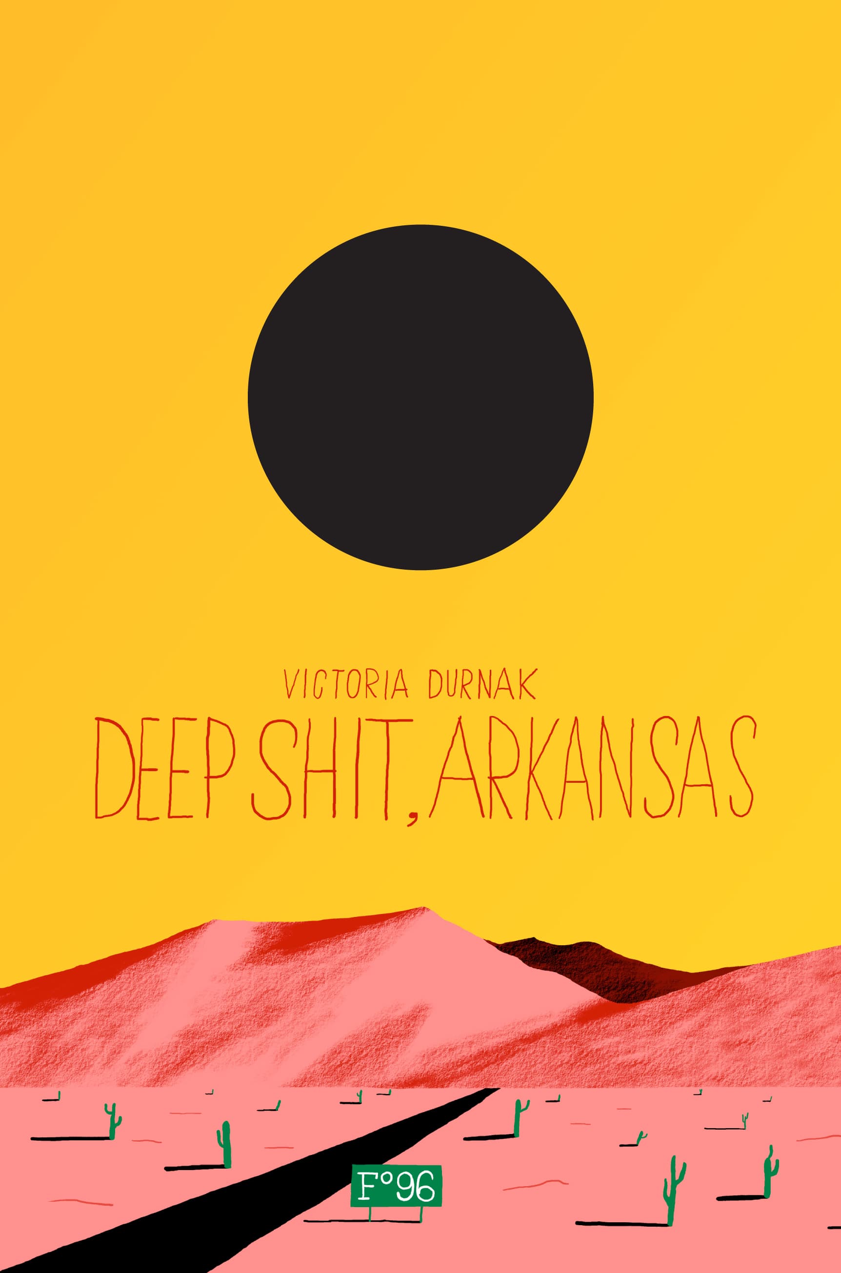 Omslag Deep shit, Arkansas av Victoria Durnak (Innbundet)