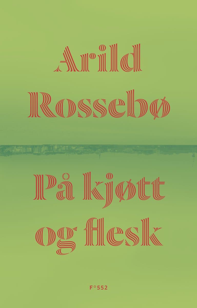 Omslag På kjøtt og flesk av Arild Rossebø (Ebok)