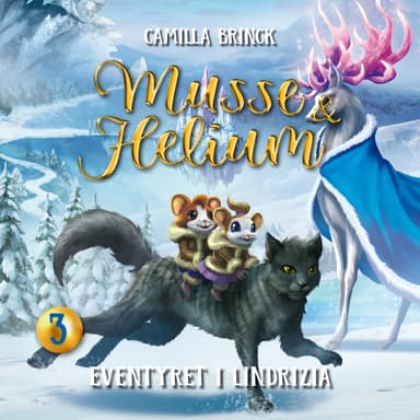 Musse & Helium - Eventyret i Lindrizia
