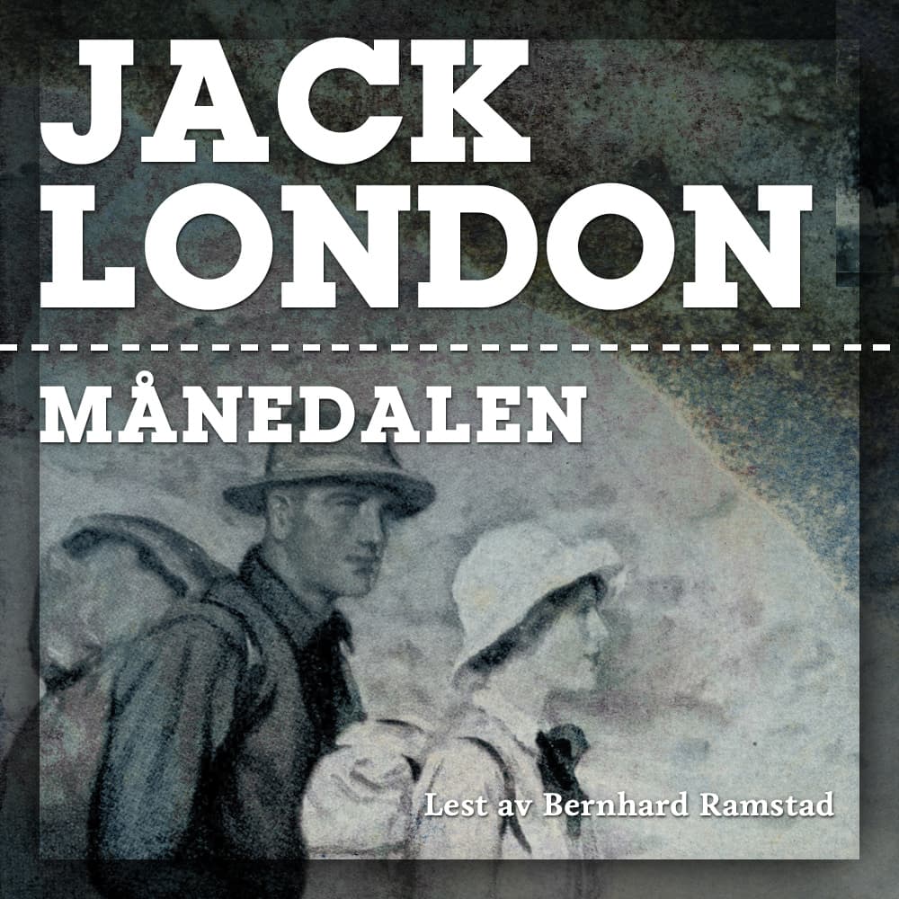 Omslag Månedalen - Bok 2 av Jack London (Lydbok)