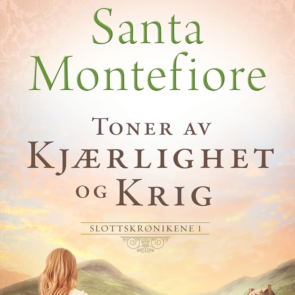 Omslag Toner av kjærlighet og krig av Santa Montefiore (Lydbok)