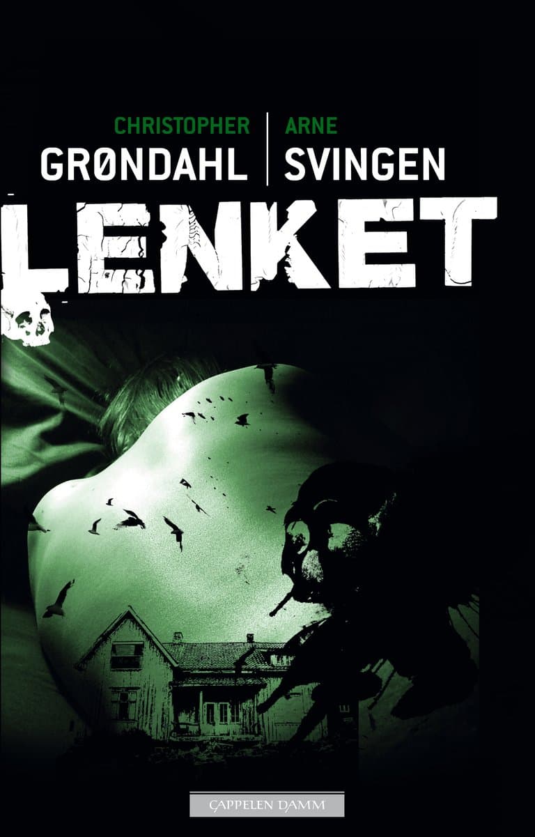Omslag Lenket av Christopher Grøndahl og Arne Svingen (Ebok)