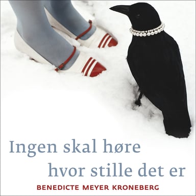 Omslag av "Ingen skal høre hvor stille det er"