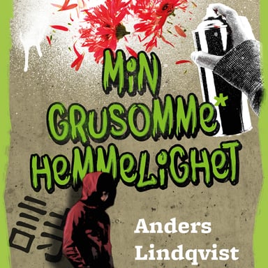 Omslag av "Min grusomme hemmelighet"