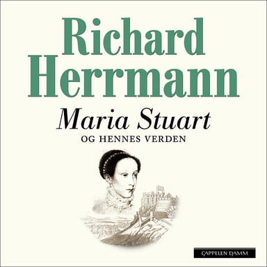 Omslag av "Maria Stuart og hennes verden"