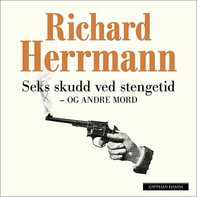 Omslag av "Seks skudd ved stengetid og andre mord"