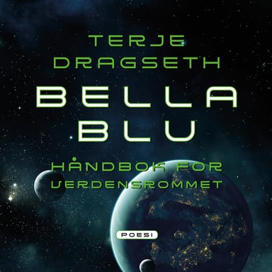 Omslag av "Bella Blu - Håndbok for verdensrommet"