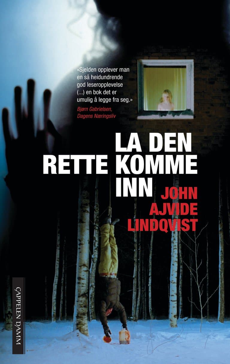 Omslag La den rette komme inn av John Ajvide Lindqvist (Heftet)