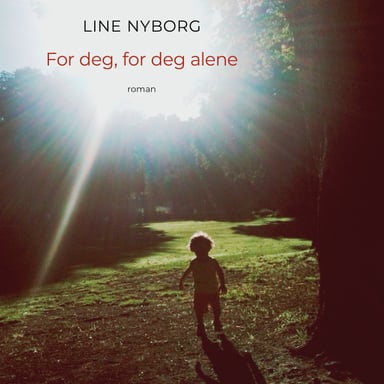 Omslag av "For deg, for deg alene"