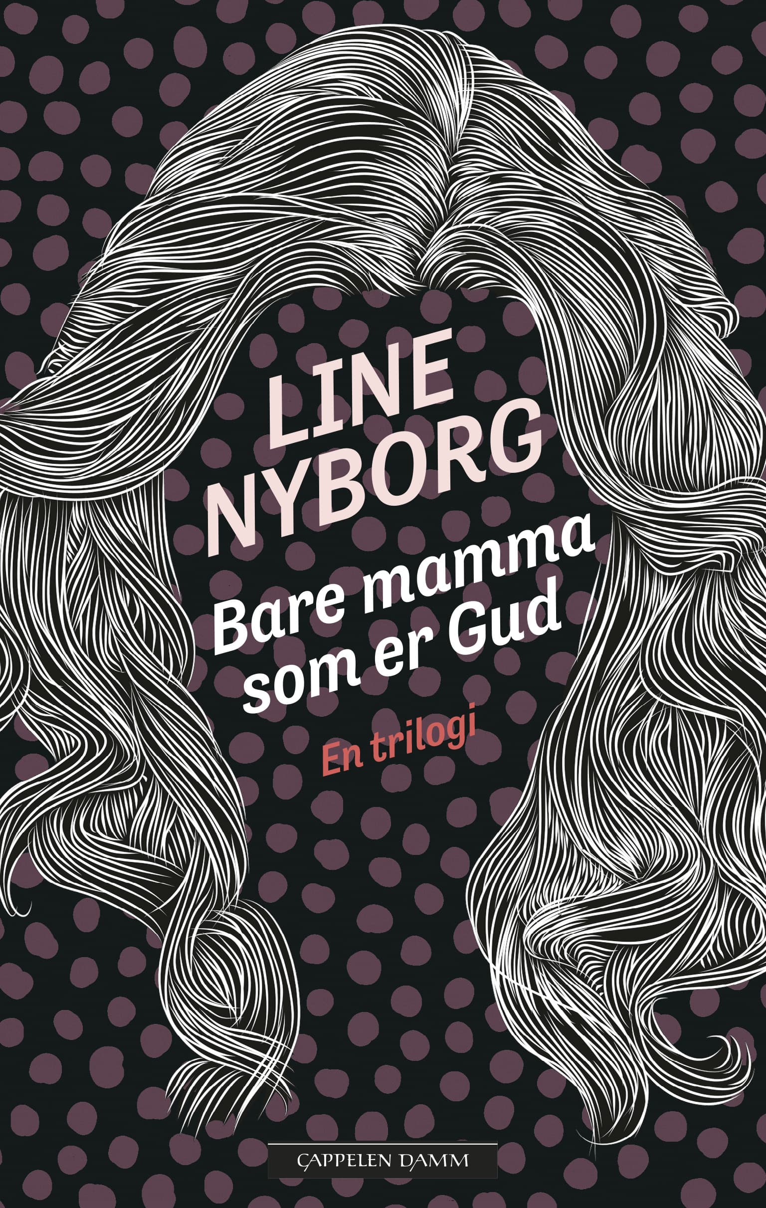 Omslag Bare mamma som er Gud av Line Nyborg (Heftet)