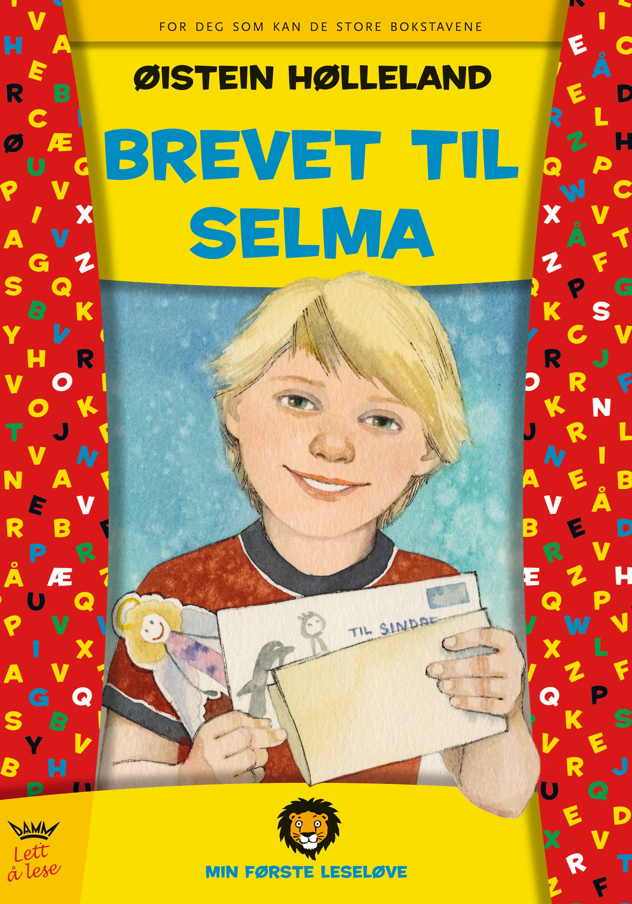 Omslag Min første leseløve - Brevet til Selma av Øistein Hølleland (Innbundet)