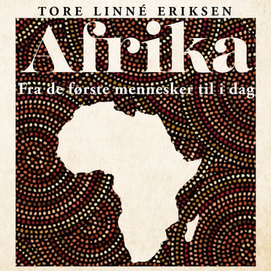 Omslag av "Afrika - Fra de første mennesker til i dag"