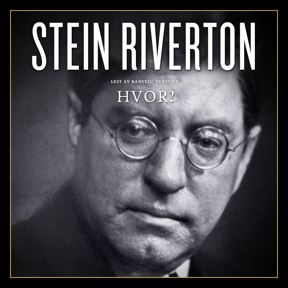 Omslag Hvor? av Stein Riverton (Lydbok)