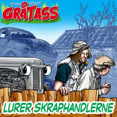 Gråtass lurer skraphandlerne