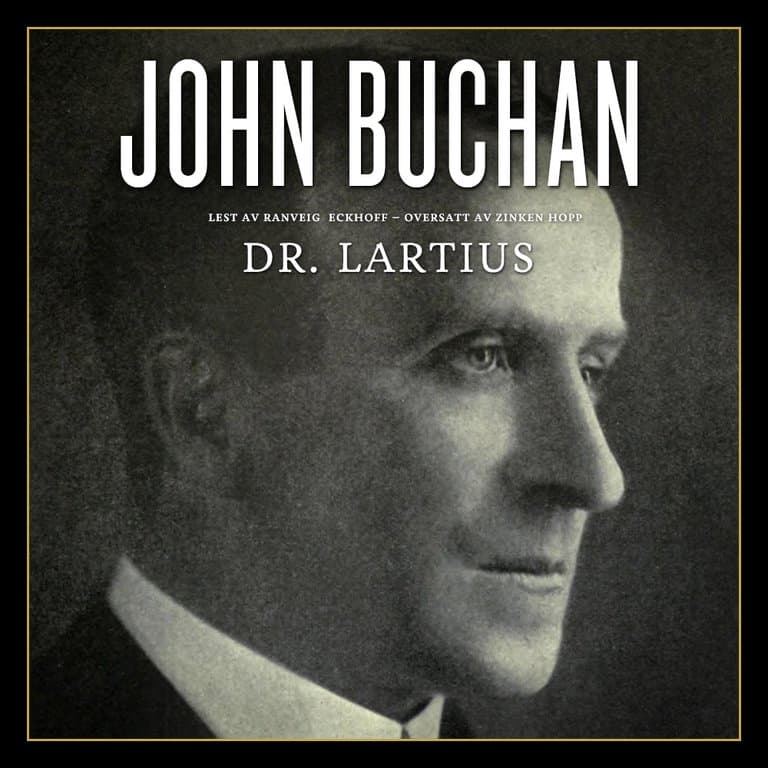 Omslag Dr. Lartius av John Buchan (Lydbok)