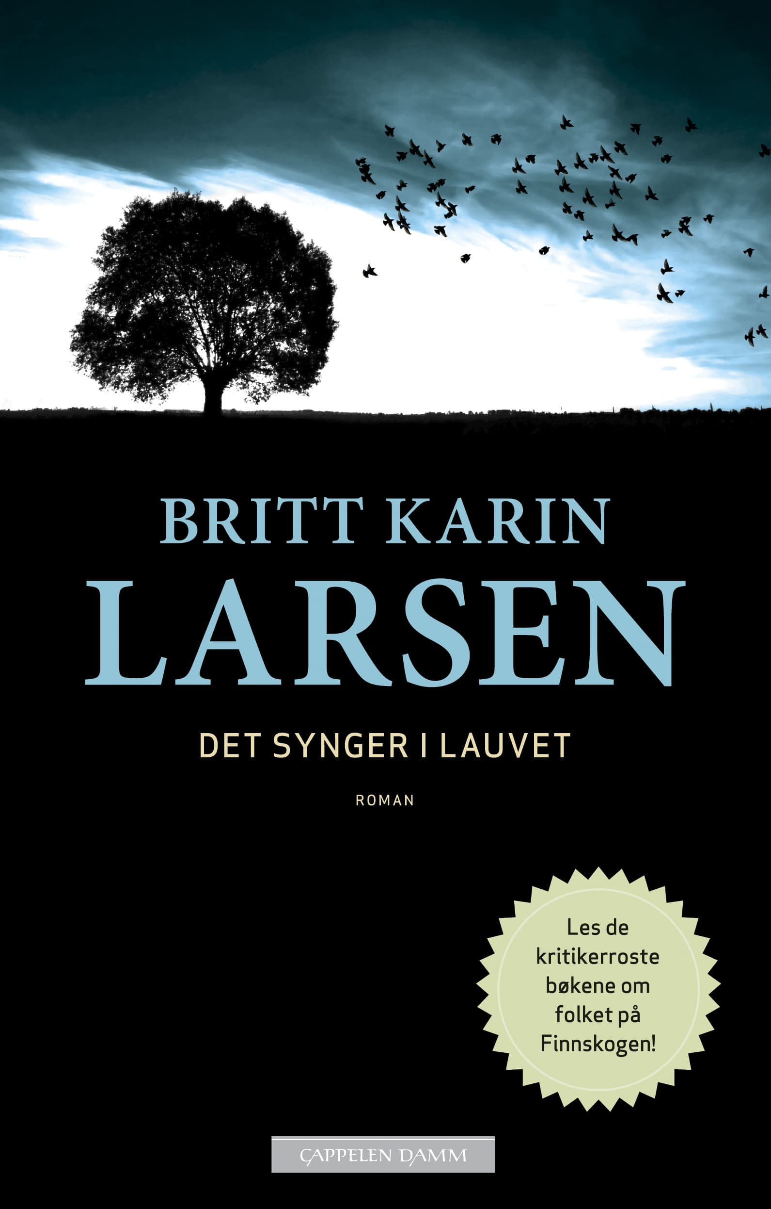 Omslag Det synger i lauvet av Britt Karin Larsen (Innbundet)