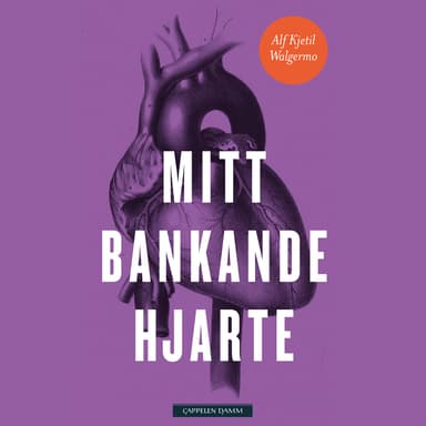 Mitt bankande hjarte