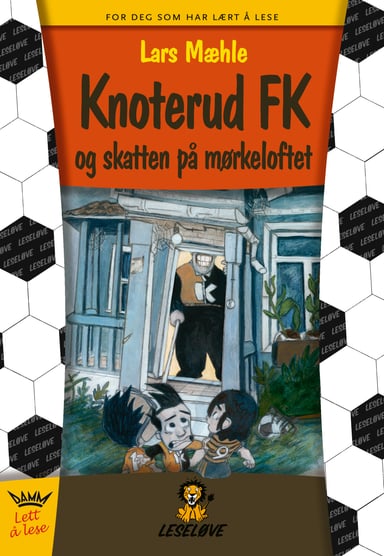 Omslag av "Leseløve - Knoterud FK og skatten på mørkeloftet"